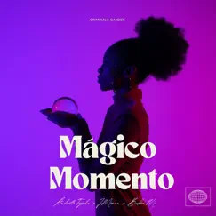 Mágico Momento - Single by Androth Tejeda, J Moran & Bufer Mc album reviews, ratings, credits