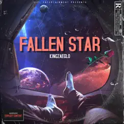 Fallen Star - Single by Kingzaeglo album reviews, ratings, credits