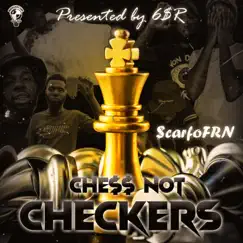 Chess Not Checkers - EP by $carfoFRN album reviews, ratings, credits