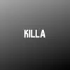 Killa (Pastiche/Remix/Mashup) song lyrics
