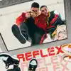 REFLEX (feat. Grav) - EP album lyrics, reviews, download