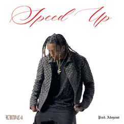 Speed Up - Single by LuvC4 album reviews, ratings, credits