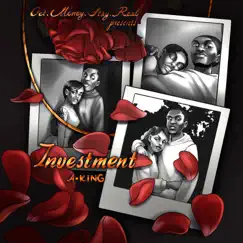 Investment - Single by A-KING album reviews, ratings, credits