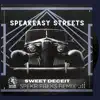 Sweet Deceit - Single album lyrics, reviews, download
