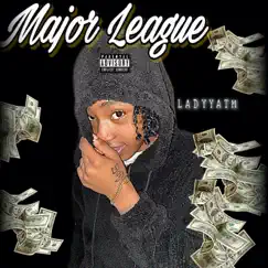 Major League (Tmuo99 Remix) [Tmuo99 Remix] - Single by LadyyATM album reviews, ratings, credits