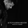 Si Te Pudiera Mentir - Single album lyrics, reviews, download