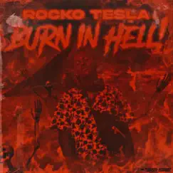 Burn In Hell! Song Lyrics