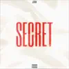 Secret - Single album lyrics, reviews, download