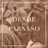Desde el Parnaso - Single album lyrics, reviews, download