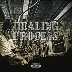 Healing Process Song Lyrics