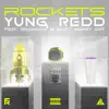 Rockets (feat. RediMade & Quiet Money Dot) - Single album lyrics, reviews, download