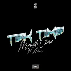 Tek Time - Single by Marcelle Chérie & Antsman album reviews, ratings, credits