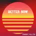 Better Now - Single album cover