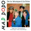 De la Musique à la Folie album lyrics, reviews, download