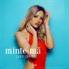 Minte-ma - Single album lyrics, reviews, download