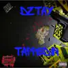 Tapped In (feat. DZ Tay) - Single album lyrics, reviews, download