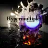 Hypermultiplet - Single album lyrics, reviews, download