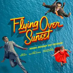 Flying Over Sunset (Reprise) Song Lyrics