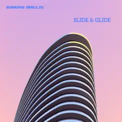 Slide & Glide Song Lyrics