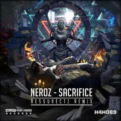 Sacrifice (Ressurectz Remix) - Single by Neroz album reviews, ratings, credits