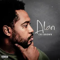 Alan - Single by Chi-Brown album reviews, ratings, credits