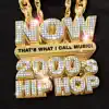 NOW That's What I Call Music! (2000's Hip-Hop) by Various Artists album lyrics