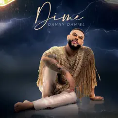 Dime - Single by Danny Daniel album reviews, ratings, credits