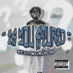 Is You Stupid? - Single by KellyWorld JD album reviews, ratings, credits
