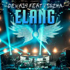 Elang (feat. Virzha) - Single by Dewa 19 album reviews, ratings, credits