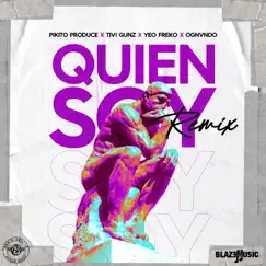 Quien Soy (Remix) [feat. Ognvndo] Song Lyrics