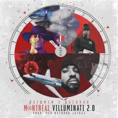 Montreal Villuminati 2.0 Song Lyrics