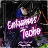 Entramos por el Techo (feat. Ache erre beats) - Single album lyrics, reviews, download