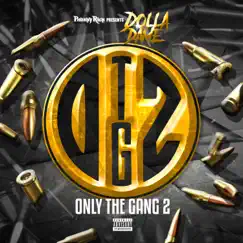 Only The Gang 2 by Dolla Dame album reviews, ratings, credits