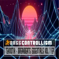 Breakbeat Essentials Vol. 1 EP by Teknotik album reviews, ratings, credits