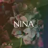 Nina - Single album lyrics, reviews, download