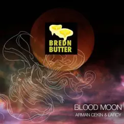 Blood Moon - Single by Arman Cekin & Larcy album reviews, ratings, credits