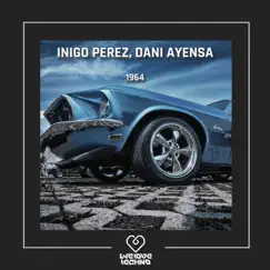 1964 - Single by Inigo Perez & Dani Ayensa album reviews, ratings, credits