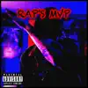 RAP'S MVP (feat. JMY-KAY & Slim Reaper) - Single album lyrics, reviews, download