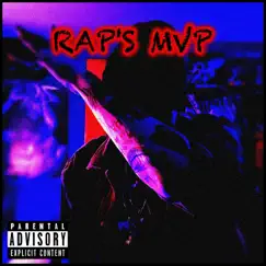 RAP'S MVP (feat. JMY-KAY & Slim Reaper) - Single by B.I.G. BAX album reviews, ratings, credits