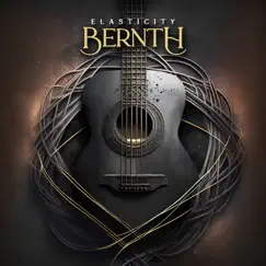 Elasticity - Single by Bernth album reviews, ratings, credits