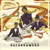 Daydreamers (feat. DwightFlo) - Single album lyrics, reviews, download