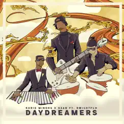 Daydreamers (feat. DwightFlo) - Single by Korie Minors & D3an album reviews, ratings, credits
