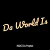 Da World Is - Single album lyrics, reviews, download