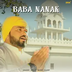 Baba Nanak - Single by Jelly album reviews, ratings, credits