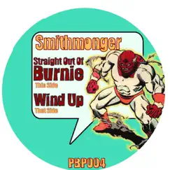 Straight Out of Burnie - Single by Smithmonger album reviews, ratings, credits