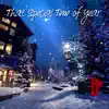 That Special Time of Year - Single album lyrics, reviews, download