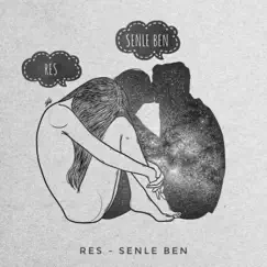 Senle Ben - Single by Res album reviews, ratings, credits