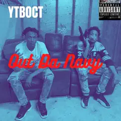 Out Da Navy by YTBOCT album reviews, ratings, credits