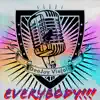 Everybody!!! - Single album lyrics, reviews, download