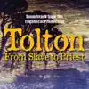 Tolton: From Slave to Priest Original Soundtrack album lyrics, reviews, download
